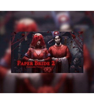 Paper Bride 2 Zangling Village Steam Key GLOBAL